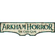 Arkham Horror: The Card Game