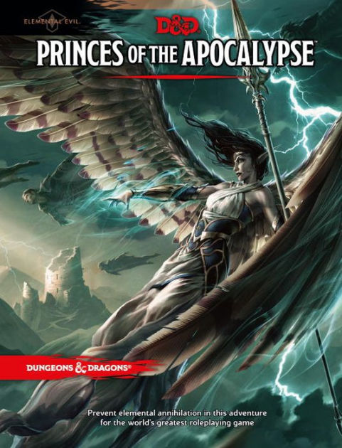 Dungeon & Dragons Elemental Evil: Princes of the Apocalypse by Dungeons & Dragons (Hardback)