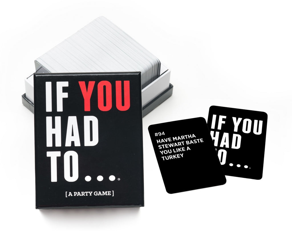 If You Had to... (A Party Game)