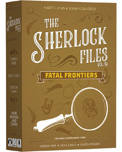 Sherlock Files Vol 4 - Fatal Frontiers