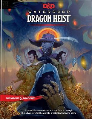 Dungeons & Dragons Waterdeep: Dragon Heist (Hardback) (Hardback)