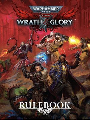 Warhammer 40K Wrath & Glory: Core Rulebook Revised Hardcover (Hardback)