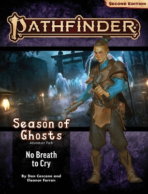 Pathfinder Adventure Path: No Breath to Cry (Season of Ghosts #3) (P2) (Paperback / softback)