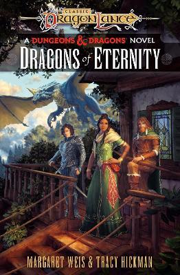 Dragonlance: Dragons of Eternity (Paperback / softback)