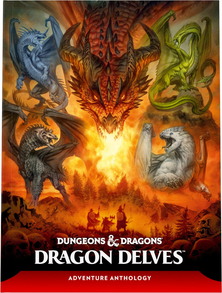 Dungeons & Dragons: Dragon Delves - an Adventure Anthology (Hardback) (Hardback)